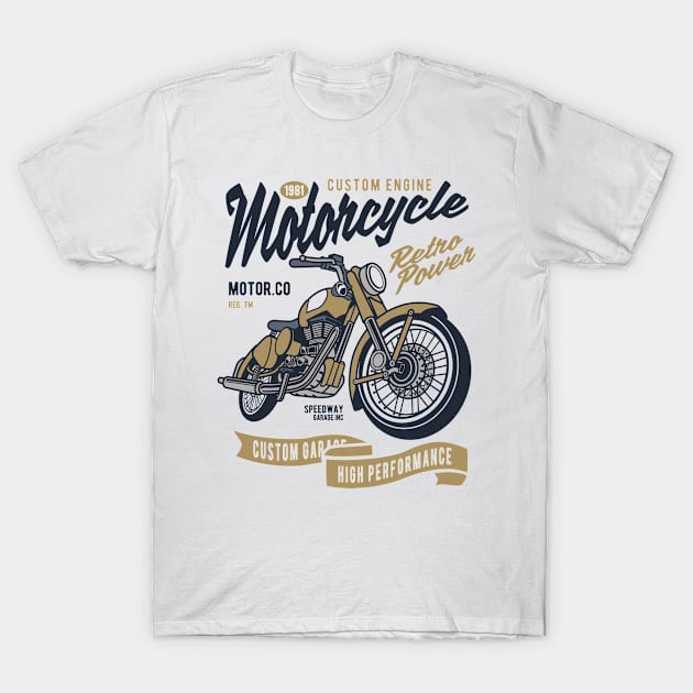 Retro Power Motorcycle T-Shirt by p308nx